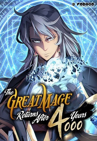 The great mage returns after 4000 years